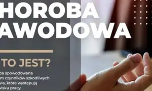 Choroba zawodowa to schorzenie wynikające z pracy. Dowiedz się, co to jest i jak chronić zdrowie.