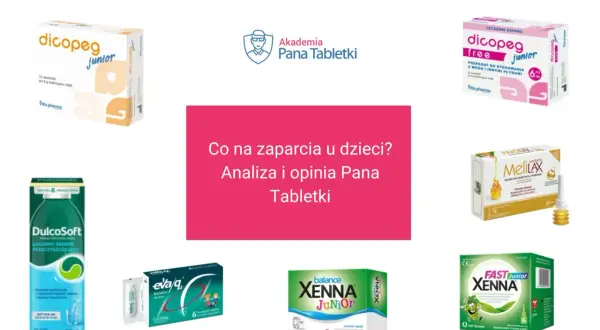 Produkty na zaparcia dla dzieci: Dicopge, DulcoSoft, Eva/q, MeliLAX, Xenna. Lek na przeczyszczenie dla najmłodszych.