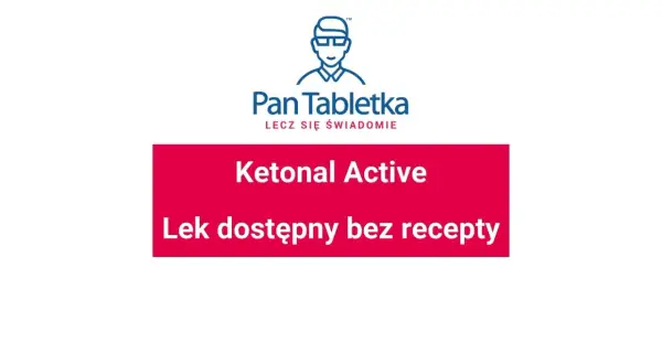 Logo Pan Tabletka z napisem "Ketonal Active - Lek dostępny bez recepty".