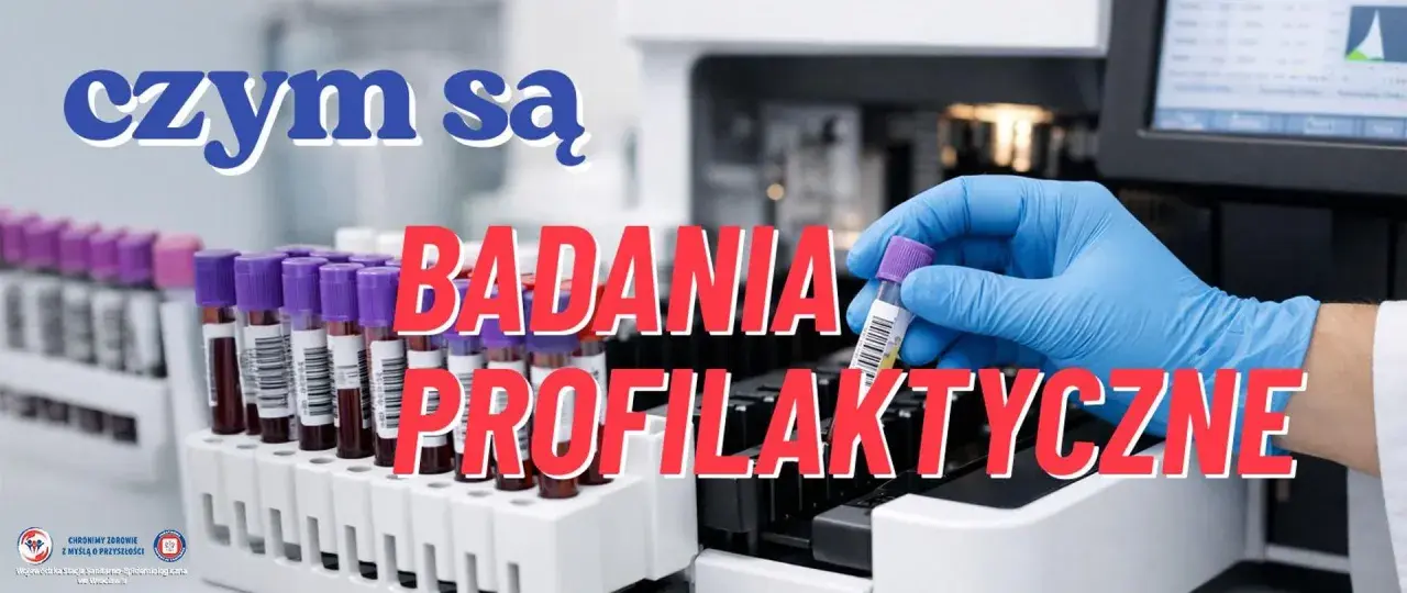 Ręka w niebieskiej rękawiczce trzyma probówkę z krwią. Tło to rząd probówek i sprzęt laboratoryjny. Napis: "Czym są badania profilaktyczne".